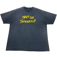 00s Why So Serious - XL
