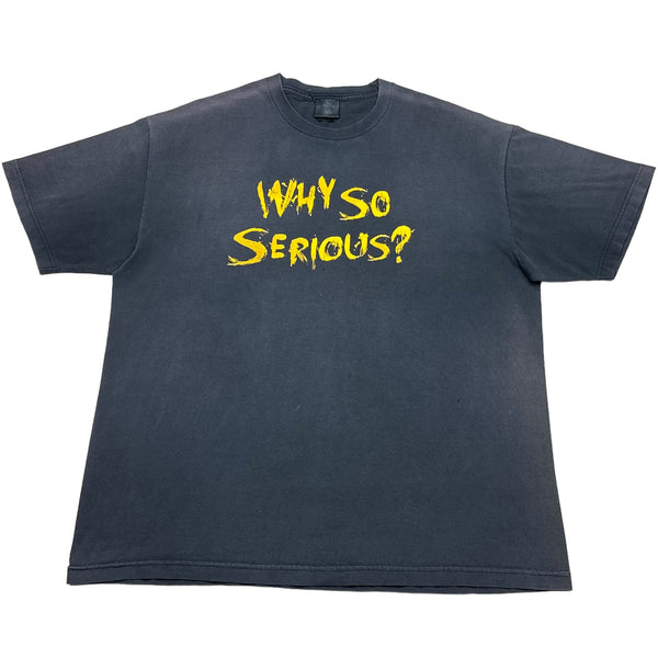 00s Why So Serious - XL