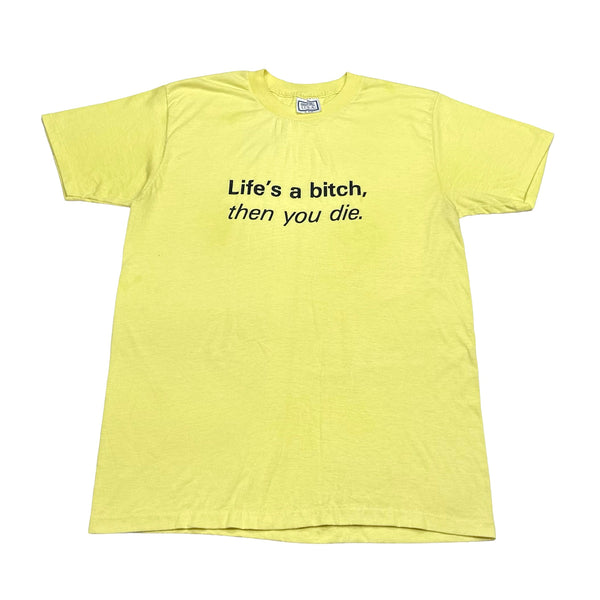 80s Life’s a Bitch - M/L