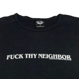 2004 Fuck Thy Neighbor