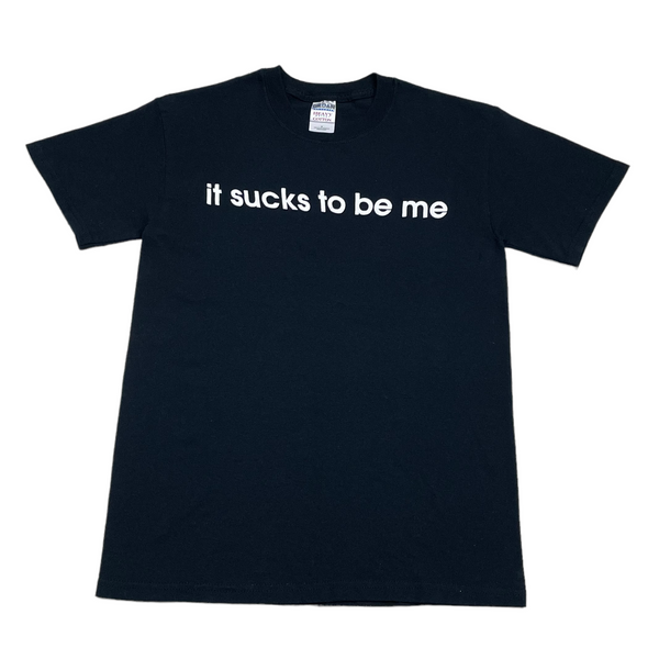 00s Sucks To Be Me - S