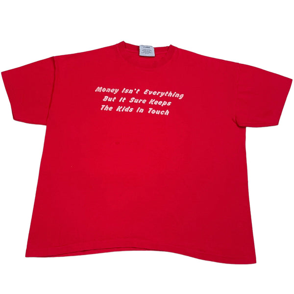 90s Money Isn’t Everything - L/XL