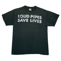 90s Loud Pipes Save Lives - L