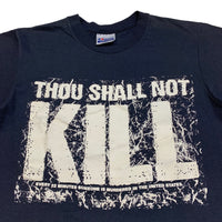 90s Thou Shall Not Kill - S