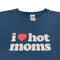 00s I Love Hot Moms - XXL